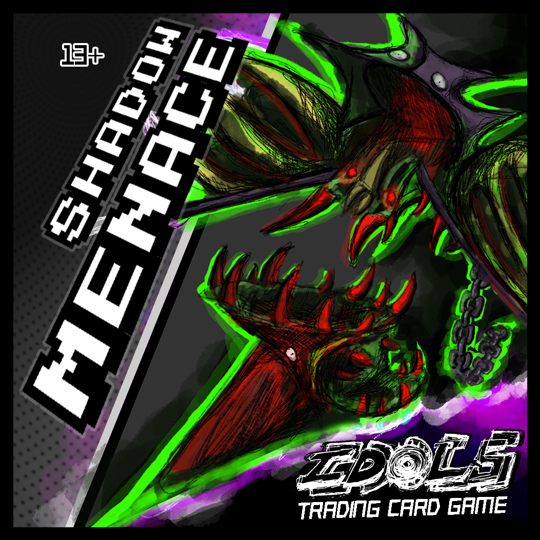 IDOLS 2.0 [VS DECK] - SHADOW MENACE